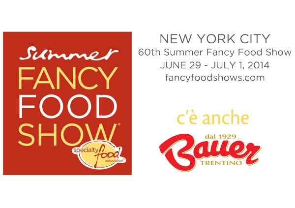 Bauer vola al Summer Fancy Food Show!