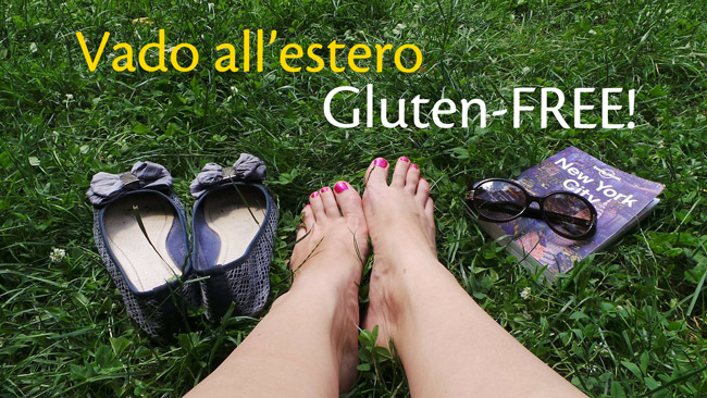 Un viaggio all’estero gluten-free e sereno? Si può!